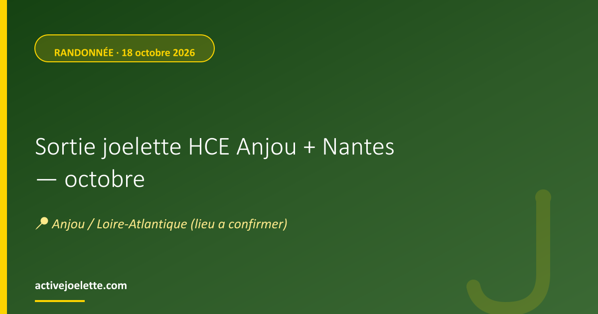 Visuel de l'événement Sortie joelette HCE Anjou + Nantes — octobre
