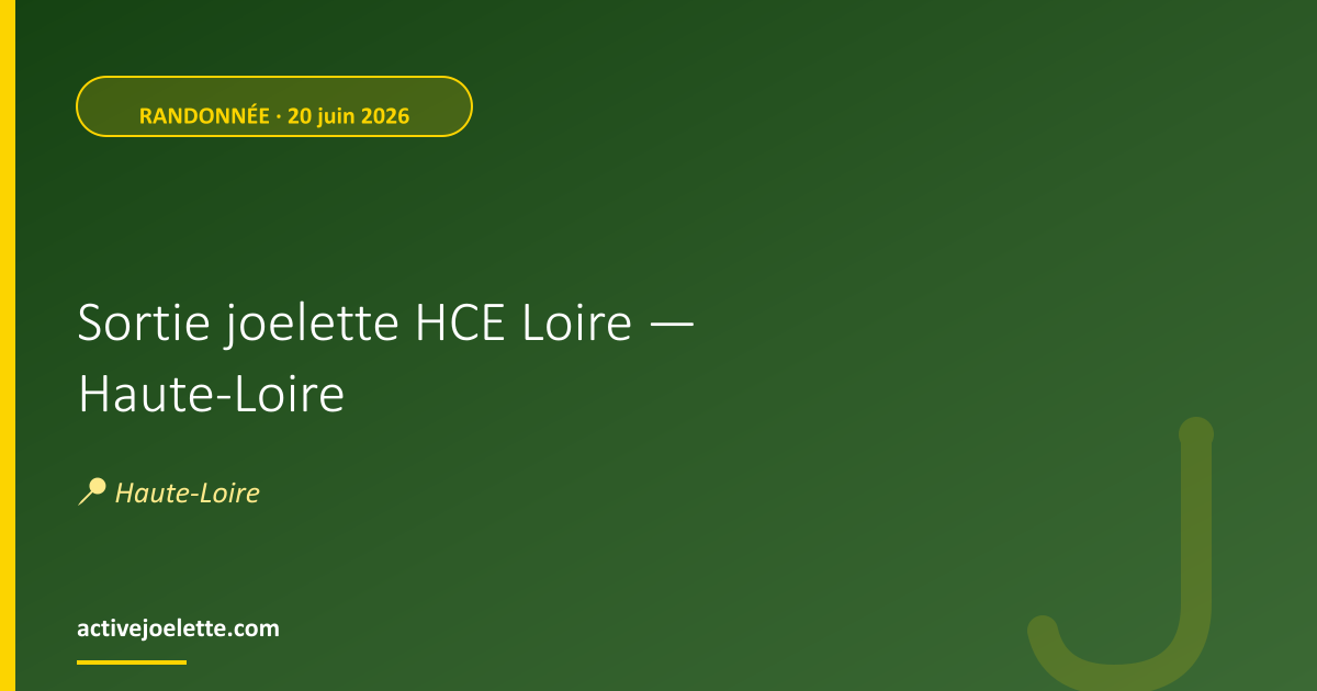 Visuel de l'événement Sortie joelette HCE Loire — Haute-Loire