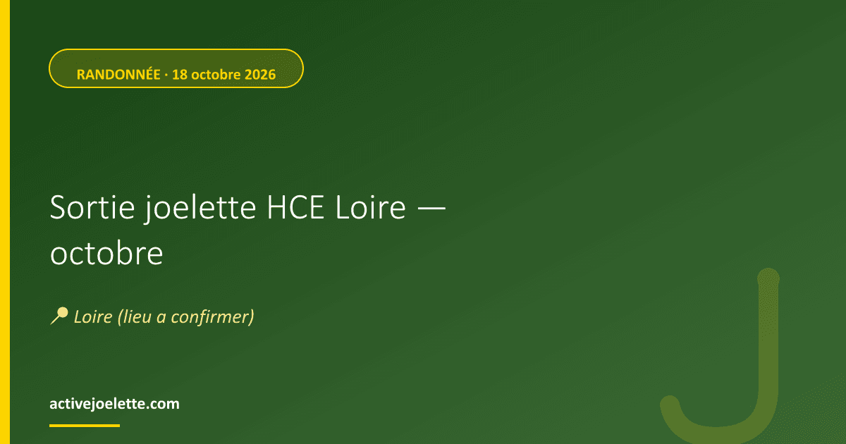 Visuel de l'événement Sortie joelette HCE Loire — octobre