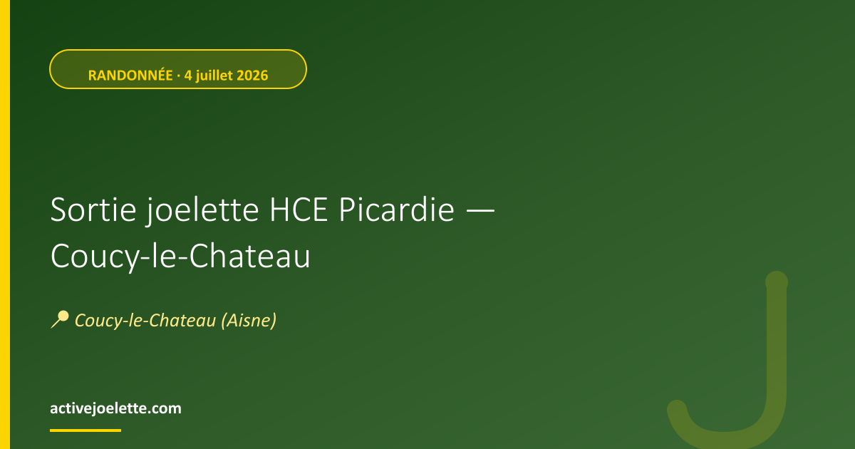Visuel de l'événement Sortie joelette HCE Picardie — Coucy-le-Chateau