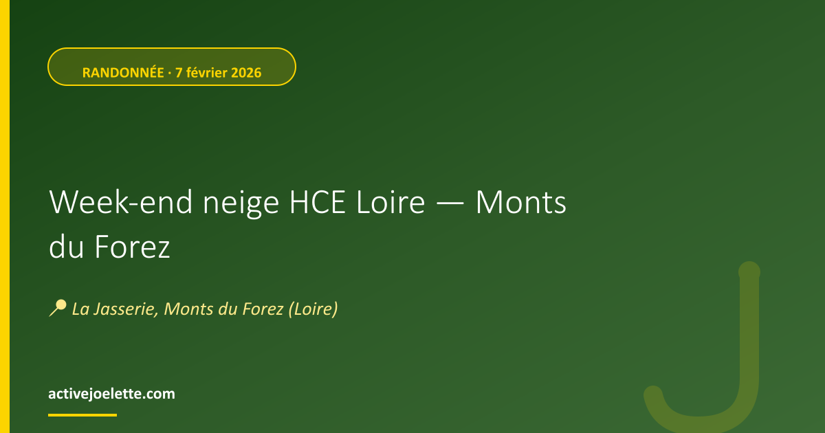 Visuel de l'événement Week-end neige HCE Loire — Monts du Forez