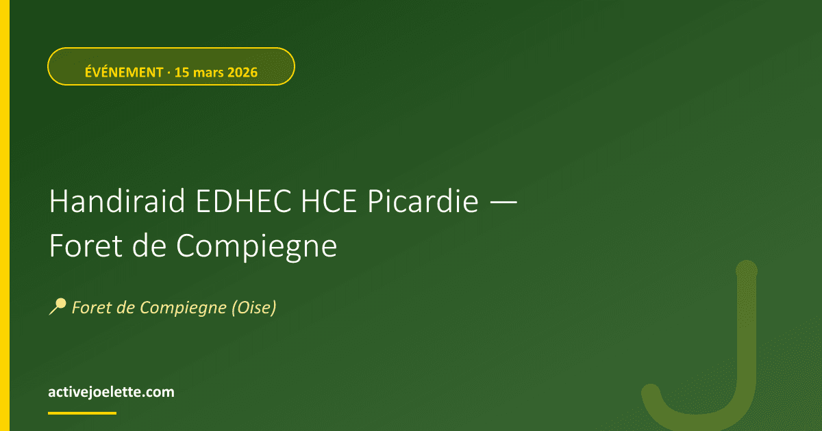 Visuel de l'événement Handiraid EDHEC HCE Picardie — Foret de Compiegne