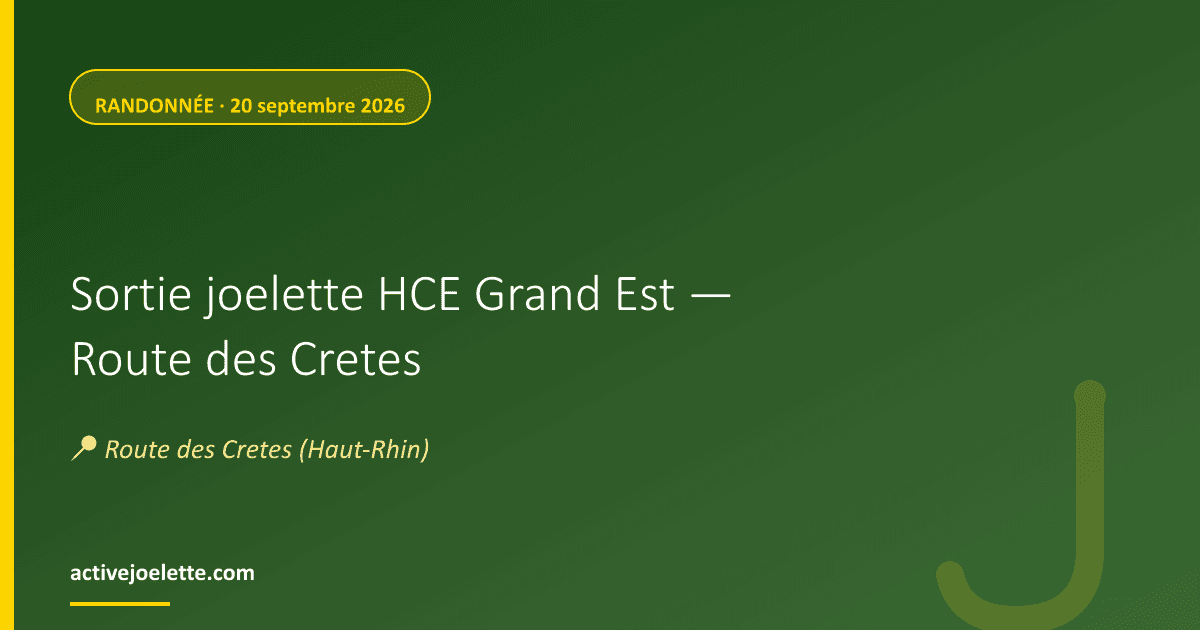 Visuel de l'événement Sortie joelette HCE Grand Est — Route des Cretes